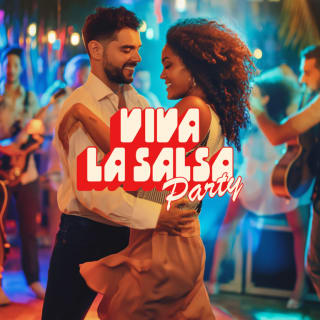 Viva La Salsa Party: The Best Latin Salsa Party 4