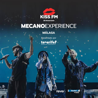 Entradas para MECANO EXPERIENCE Málaga: Gira Kiss FM 2