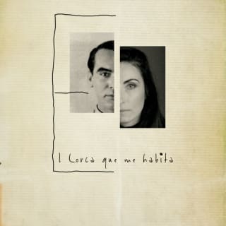 El Lorca que me Habita 1