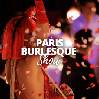 Nuit étoilée: Le cabaret Paris Burlesque Show 6