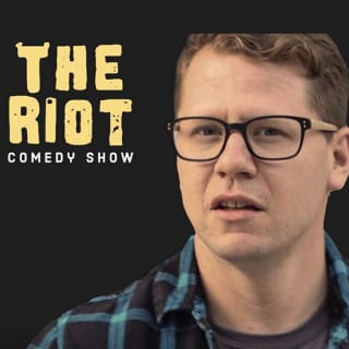 The Riot Comedy Show presents Dustin Nickerson 3