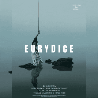 Snails on a Bike presents: Eurydice by Sarah Ruhl