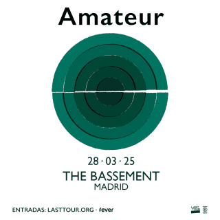 Amateur at The Bassement, Madrid 2025