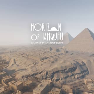 The Horizon of Khufu: A Journey to Ancient Egypt