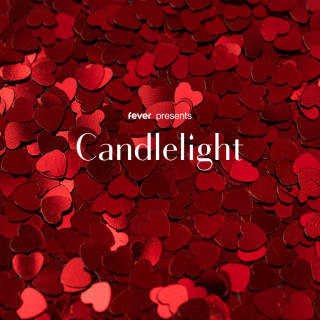 Candlelight: Valentine's Day Special ft. Romeo and Juliet & More