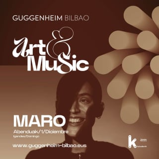 MARO - ART&MUSIC Guggenheim Museum, Bilbao 2024