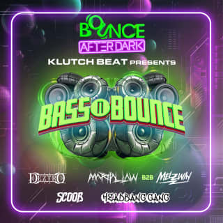 Bounce Empire - Bass N Bounce Presented By Klutch Beat