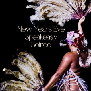 NYE Speakeasy Soirée San Antonio