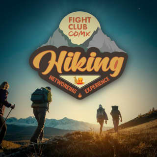 ﻿Hiking & Networking Event FIGHT CLUB CDMX