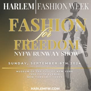 HFW S13: Fashion for Freedom NYFW Runway Show