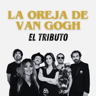 La Oreja de Van Gogh: El Tributo