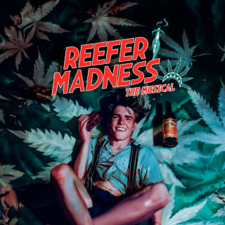 Reefer Madness: The Musical