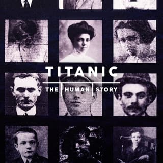 Titanic. The Human Story
