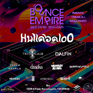 Bounce Empire - Hullabalo0 At Bounce Ft TreeGaud, Dalfin & Friends