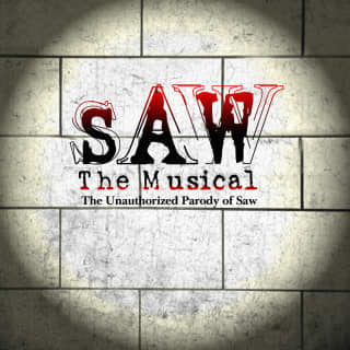 SAW The Musical The Unauthorized Parody of Saw - Off-Broadway