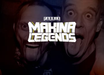 Makina Legends en Fabrik 3