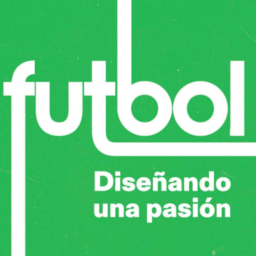 Futbol. Diseñando una pasión 1