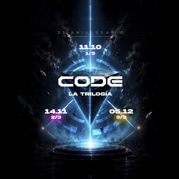 CODE 23 Aniversario, La Trilogía: Abono 3 días 1