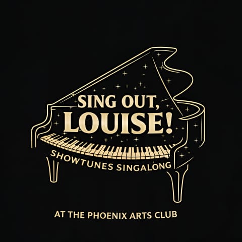 Sing Out, Louise! Showtunes Singalong