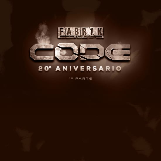 1ª Edición 20 Aniversario Code en Fabrik "La Trilogía" 1