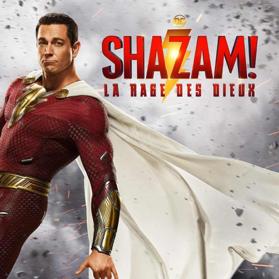 Prévente pour Shazam! La Rage des Dieux