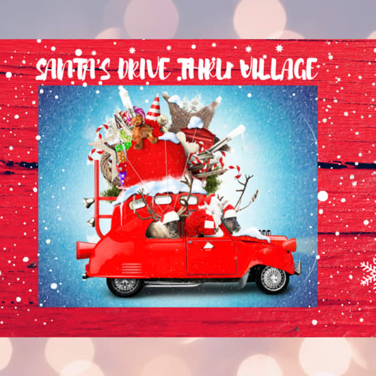 Santa's Drive-Thru Village