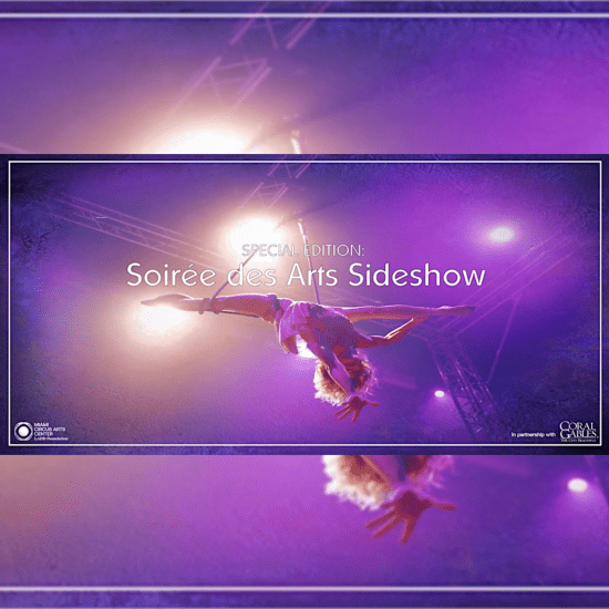 Soirée des Arts Special: Sideshow