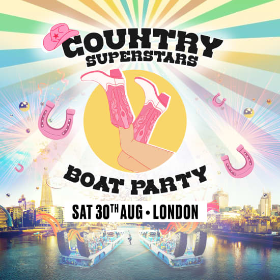 Country Supersatrs Boat Party in London