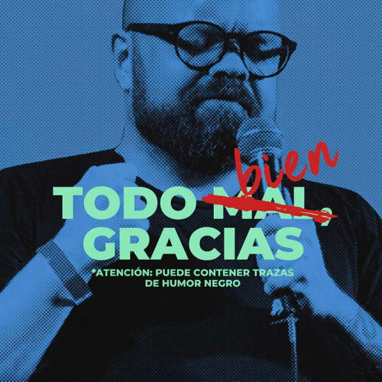 Todo bien, gracias - Humor negro