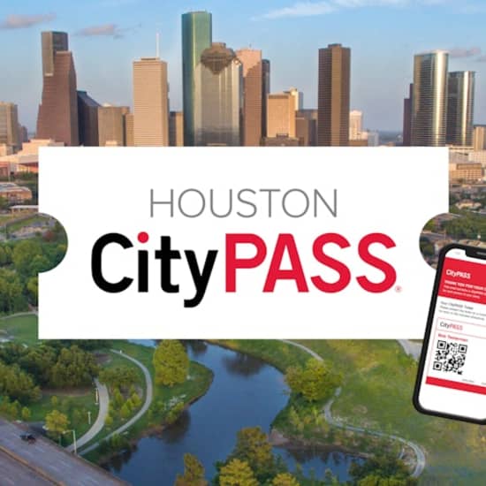 Houston CityPASS: Admission to 5 Attractions + Discounts