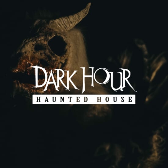 Dark Hour Haunted House