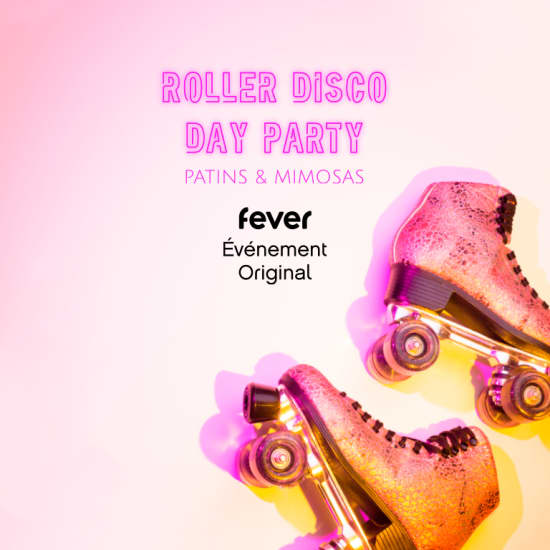 Roller Disco Party : Patins & Mimosas - Bruxelles