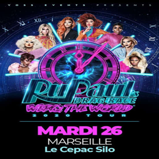 RuPaul's Drag Race Werq The World 2020 au Cepac Silo