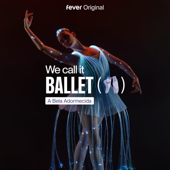 We call it Ballet: A Bela Adormecida em um Espetáculo de Luz Deslumbrante