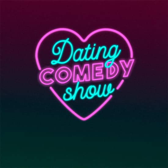 ﻿Dating Comedy Show