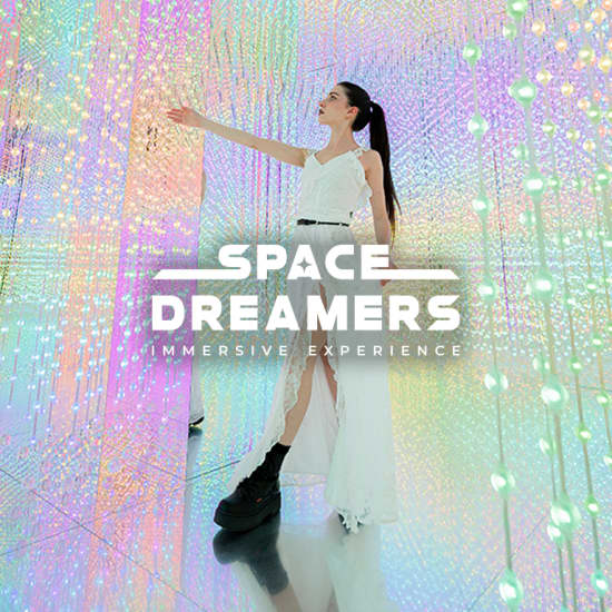 Space Dreamers - Immersive Experience