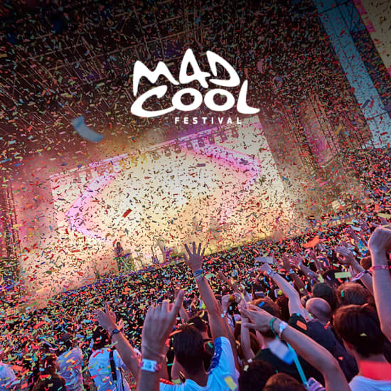 Entradas para Mad Cool Festival 2019