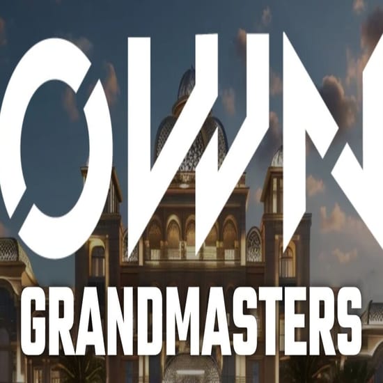 OWN GrandMasters