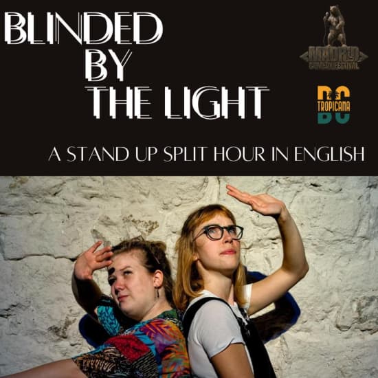 ???????? Blinded by the Light : Brielle & Maggie (Split Hr.)