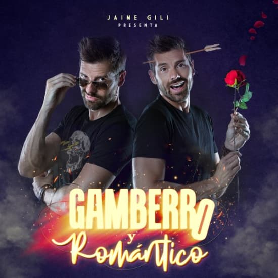 Jaime Gili | Gamberro y romántico