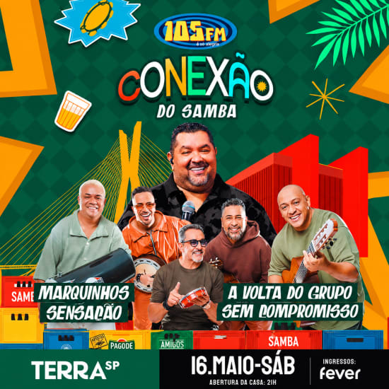 Show Conexão do Samba com Marquinhos Sensação e Grupo Sem Compromisso no Terra SP