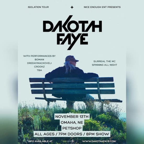 Dakotah Faye: Isolation Tour in Omaha, NE — event image