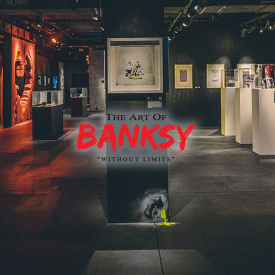 The Art of Banksy: "Without Limits" Exhibition