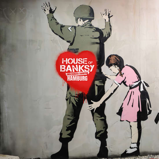 House of Banksy Hamburg –  An Unauthorized Exhibition