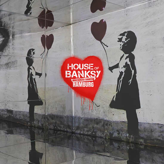 House of Banksy Hamburg –  An Unauthorized Exhibition