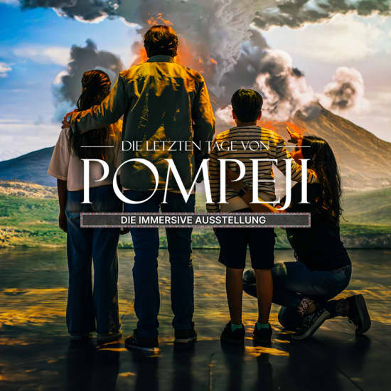 Die letzten Tage von Pompeji - die immersive Ausstellung