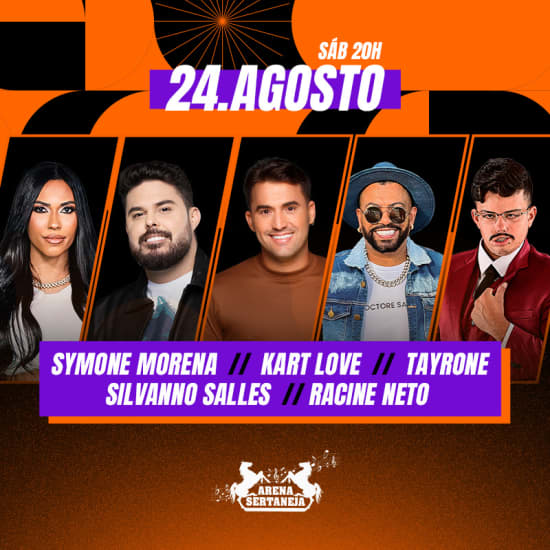 Show Tayrone, Silvanno Salles, Racine Neto, Symone Morena e Kart Love no Arena Sertaneja