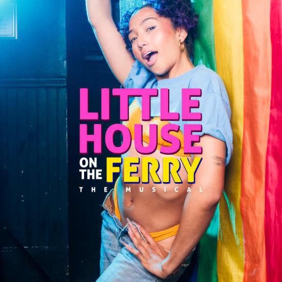 Little House On The Ferry - The Musical