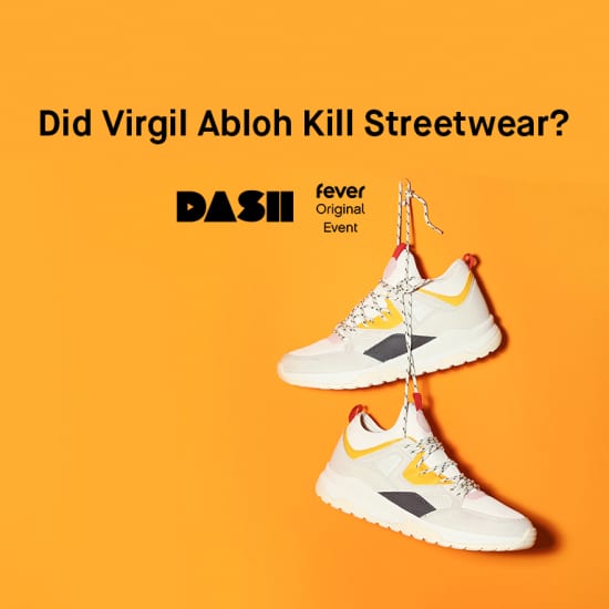 Fever x Dash Talks: Did Virgil Abloh Kill Streetwear?