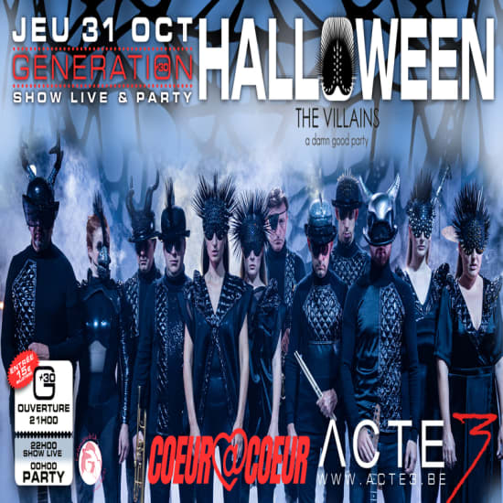 ﻿The Villains' live + 'Coeur à Coeur' Halloween party for 30+ year olds